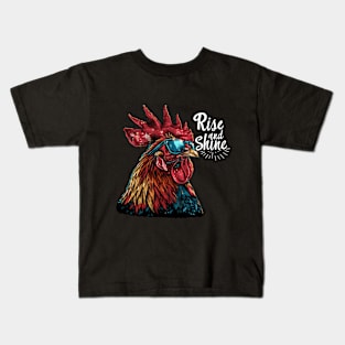 Rise and Shine - Rooster (with White Lettering) Kids T-Shirt